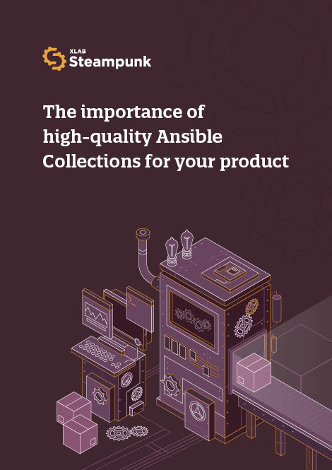 The importance of high-quality Ansible Collections for your product